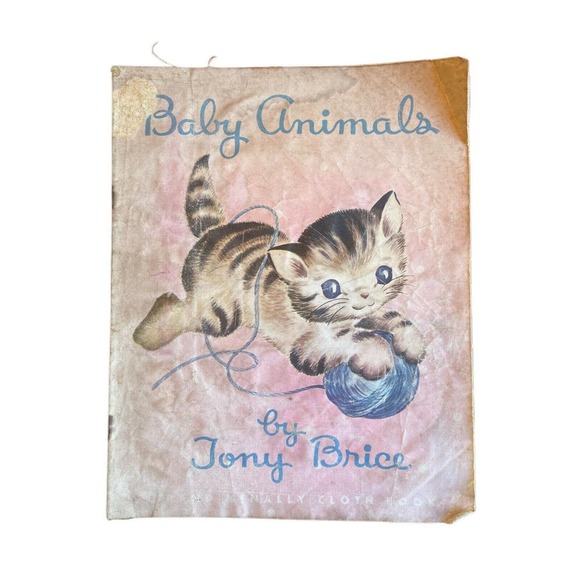 Vintage 1945 Baby Animals Cloth Childs Book By Tony Brice Pub Rand McNally SEE - Picture 2 of 7